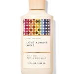 Love always wins shower gel, bath and body works